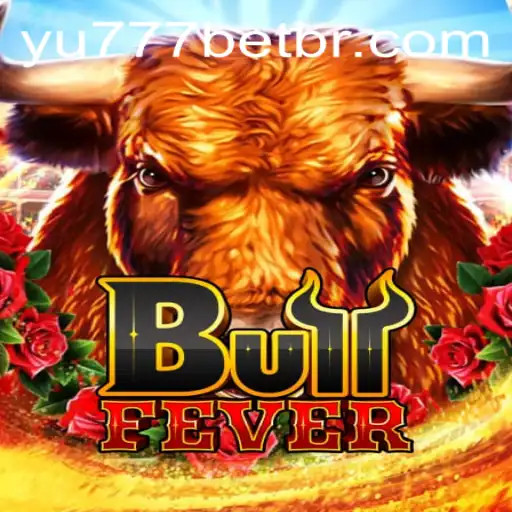 BullFever: Unleashing the Thrill of the Ride with YU777