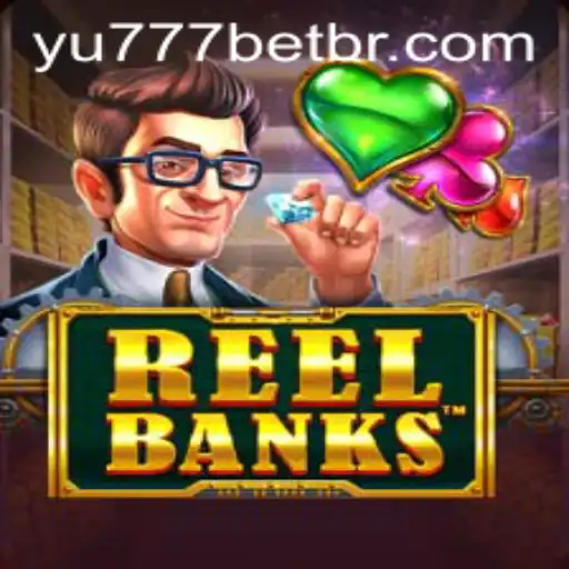 Unveiling the Thrills of ReelBanks: A Dive into the Exciting Realm of YU777